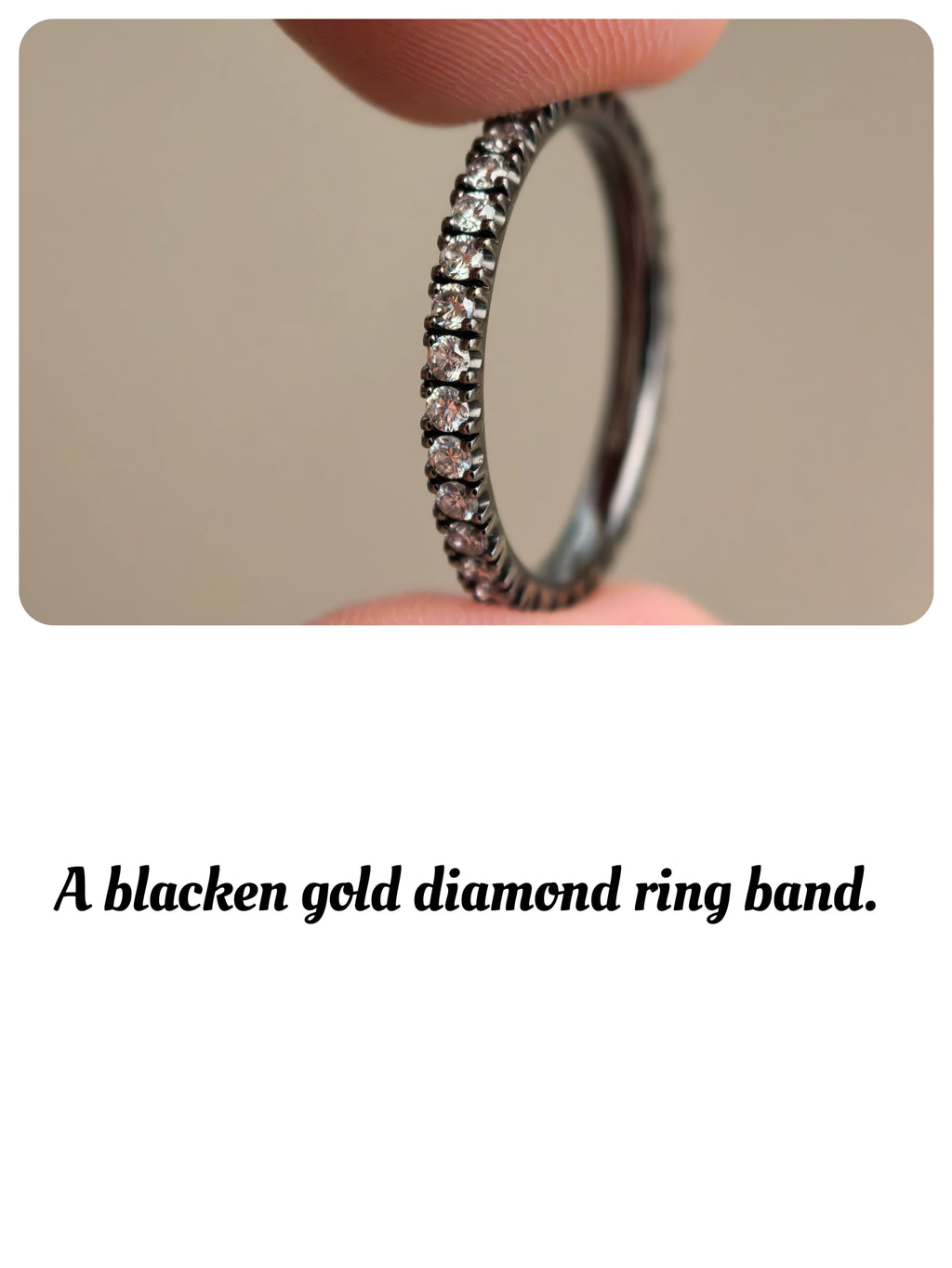 14k Blackened Gold Eternity Ring